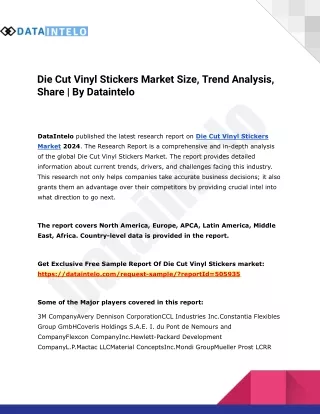 Die Cut Vinyl Stickers Market Size, Trend Analysis, Share  By Dataintelo