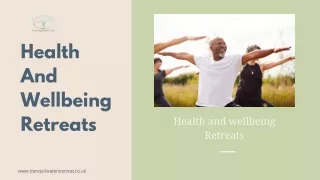 Discover Tranquil Health and Wellbeing Retreats for Ultimate Relaxation