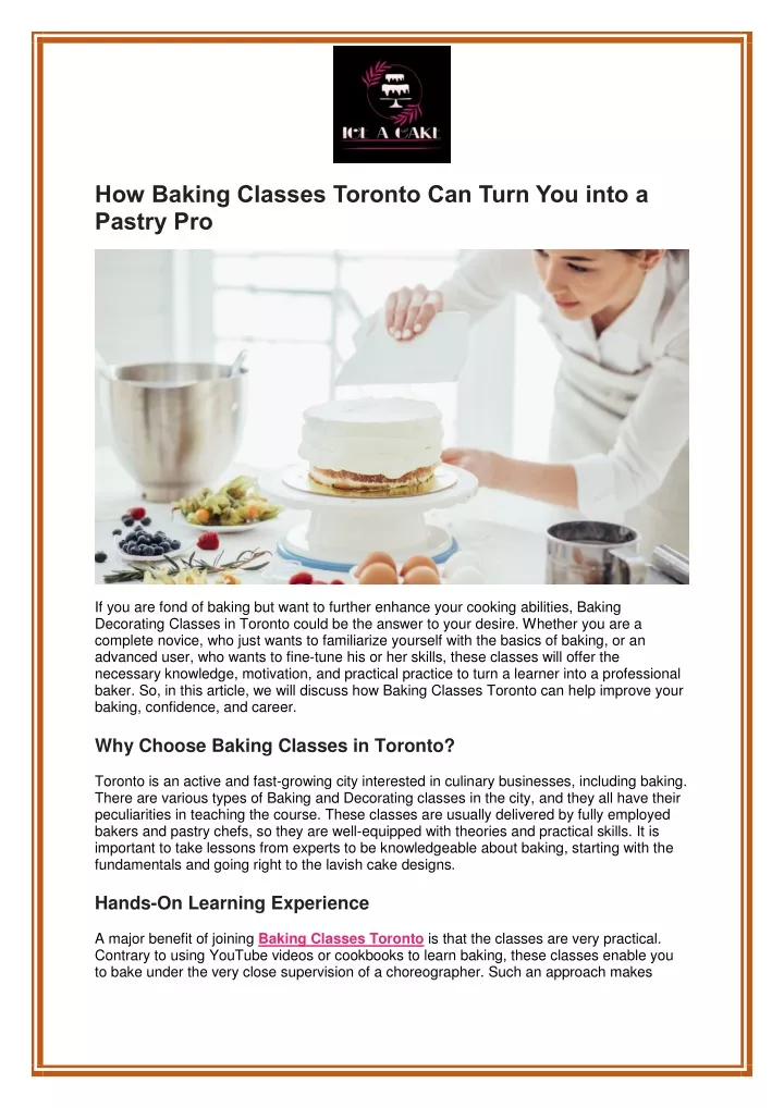 how baking classes toronto can turn you into