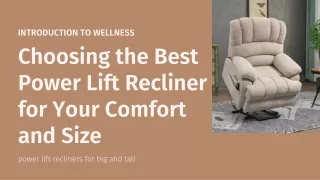 Choosing the Best Power Lift Recliner for Your Comfort and Size