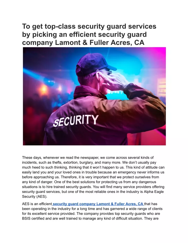 to get top class security guard services