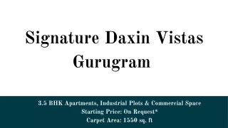 Signature Daxin Vistas Gurugram E-Brochure