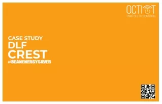Case Study: Smart Lighting Solutions by OCTIOT at DLF Crest