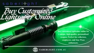 Buy Customized Lightsaber Online