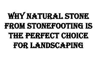 StoneFooting Natural Stone Supplier and Manufacturers in UK