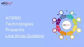 atipro technologies presents line array systems