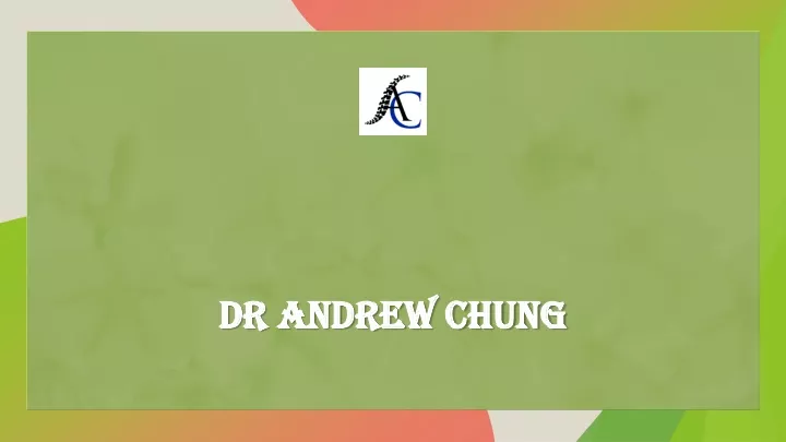 dr andrew chung dr andrew chung