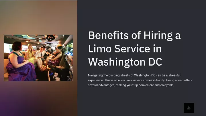 benefits of hiring a limo service in washington dc