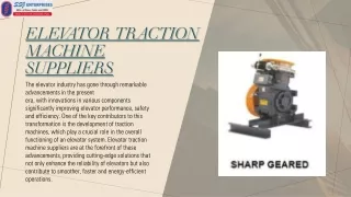 How Elevator Traction Machine Suppliers Are Enhancing Elevato Performance