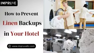 how to prevent linen backup in your hotel