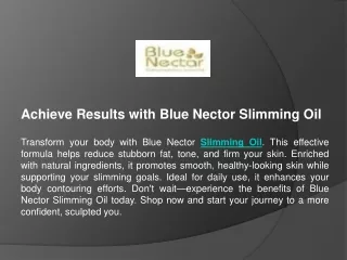 Achieve Results with Blue Nector Slimming Oil