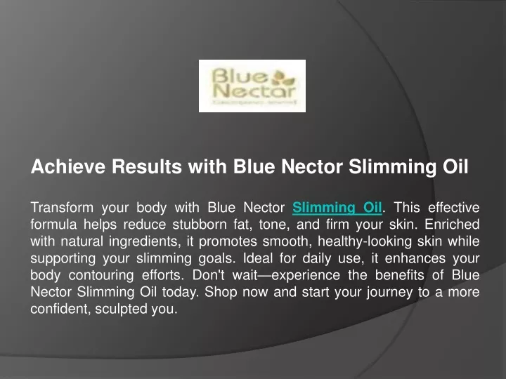 achieve results with blue nector slimming oil