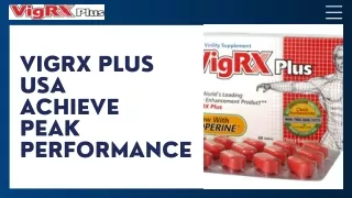 vigrx plus usa achieve peak performance