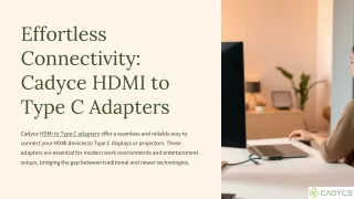 Experience Hassle-Free Connectivity with Cadyce’s HDMI to Type C Adapter