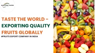 Fruits Export Company in India | Easyway Impex