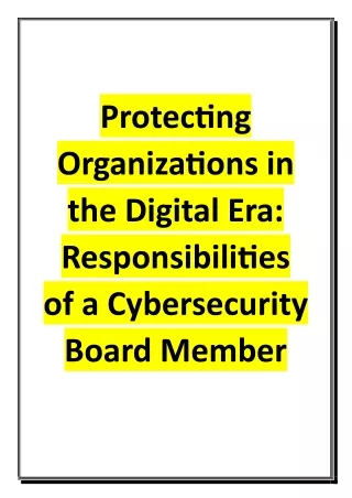 Protecting Organizations in the Digital Era - Responsibilities of a Cybersecurity Board Member