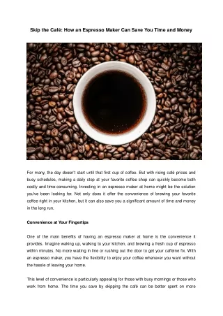 skip the caf how an espresso maker can save