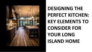 designing the perfect kitchen key elements