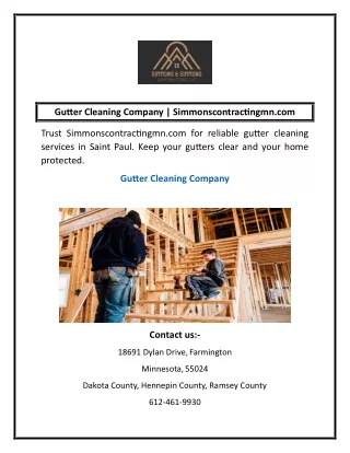 Gutter Cleaning Company | Simmonscontractingmn.com
