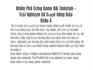 Khám Phá Cổng Game Bài Zomclub – Trải Nghiệm Cá Cược Hàng Đầu Châu Á