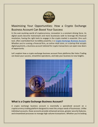 Maximizing Your Opportunities: How a Crypto Exchange Business Account Can Boost