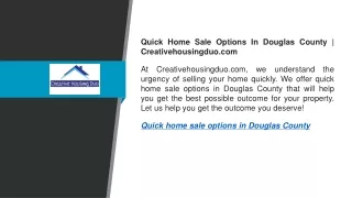 Quick Home Sale Options In Douglas County  Creativehousingduo.com
