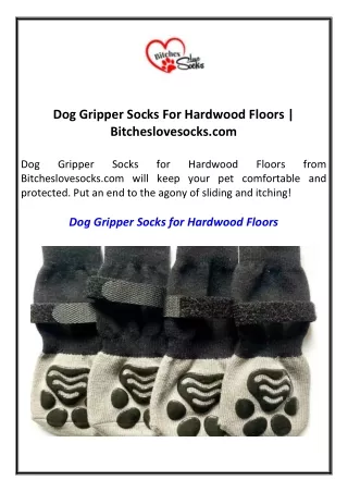 Dog Gripper Socks For Hardwood Floors Bitcheslovesocks.com