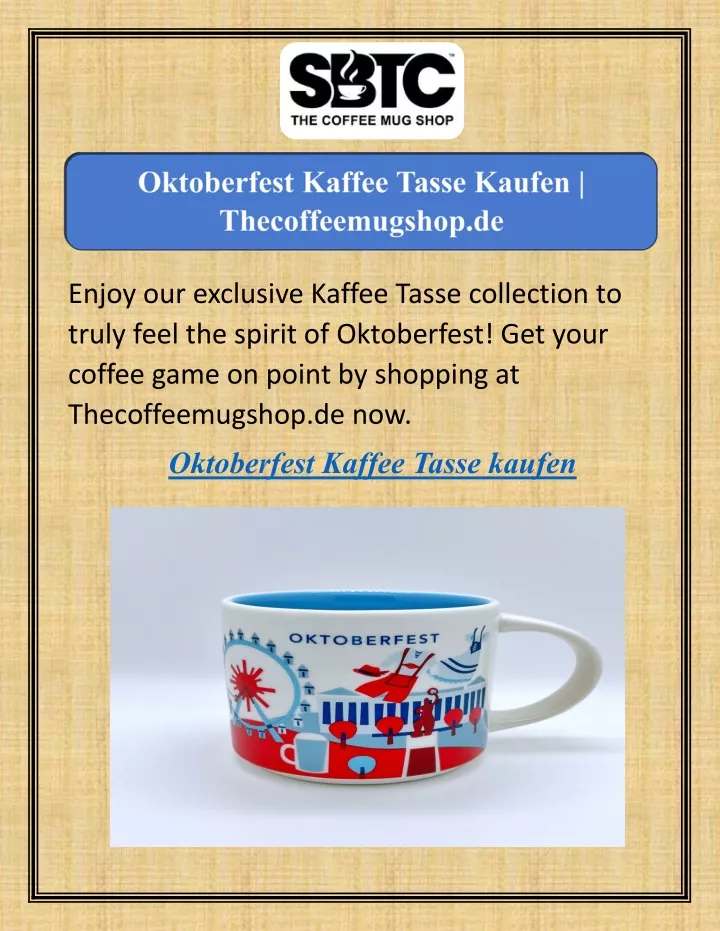 enjoy our exclusive kaffee tasse collection