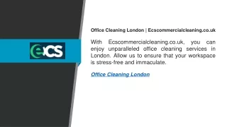 Office Cleaning London  Ecscommercialcleaning.co.uk