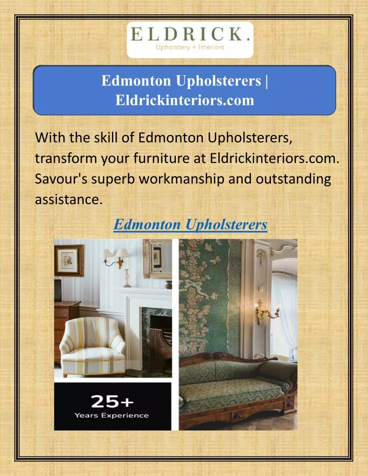 with the skill of edmonton upholsterers transform