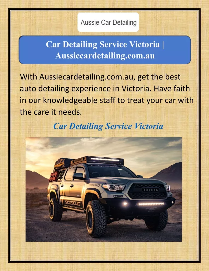 with aussiecardetailing com au get the best auto