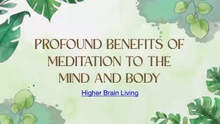 profound benefits of meditation to the mind