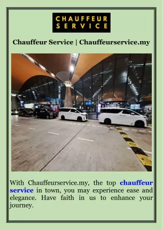 Chauffeur Service  Chauffeurservice.my