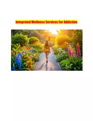 Integrated Wellness Services For Addiction