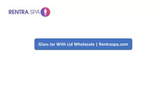 Glass Jar With Lid Wholesale  Rentraspa.com