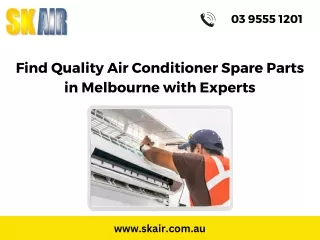 Find Quality Air Conditioner Spare Parts in Melbourne with Experts