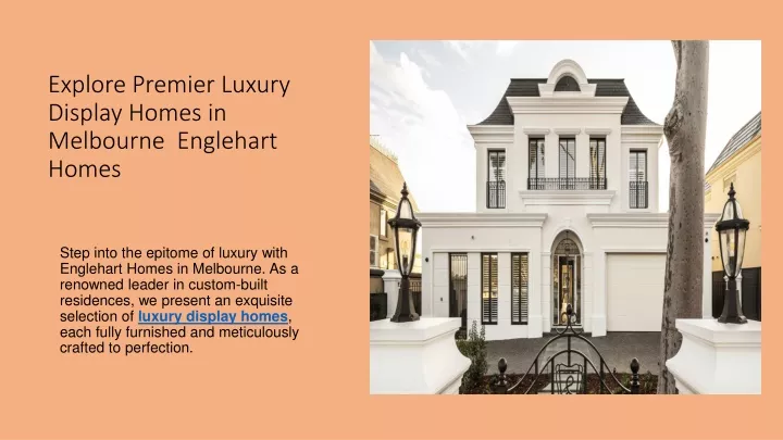 explore premier luxury display homes in melbourne englehart homes