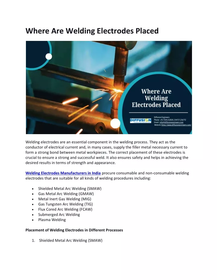 where are welding electrodes placed