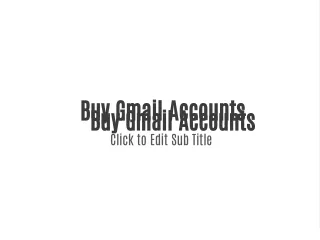 Buy Gmail Accounts