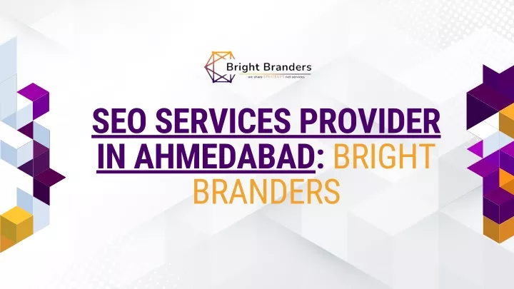 seo services provider in ahmedabad bright branders