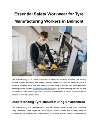 Essential Safety Workwear for Tyre Manufacturing Workers in Belmont