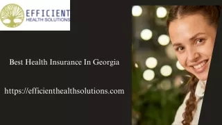 Find Best Health Insurance In Georgia  Efficient Health Solutions
