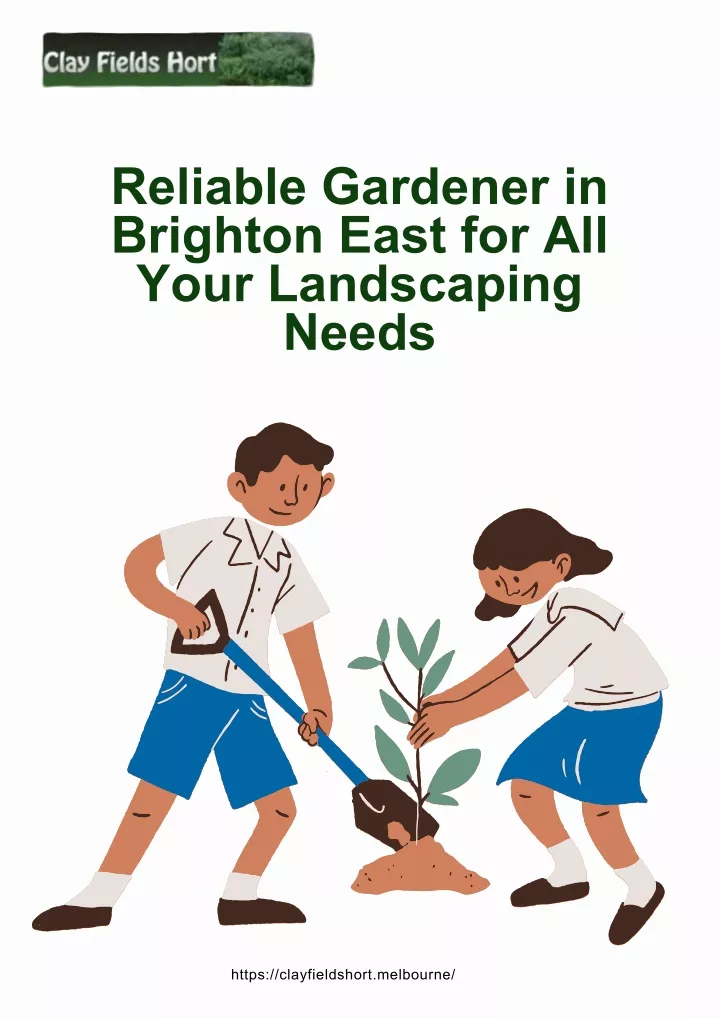 reliable gardener in brighton east for all your