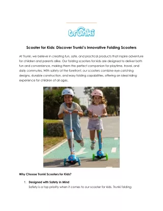 Scooter for Kids: Explore Trunki’s Foldable Scooters