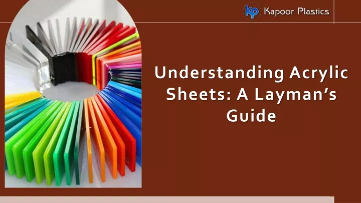 understanding acrylic sheets a layman s guide