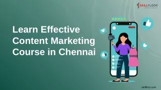 Learn Effective Content Marketing Course in Chennai | Skillfloor