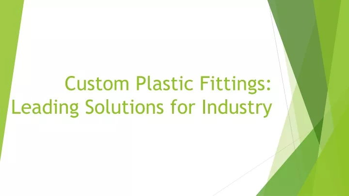 custom plastic fittings leading solutions