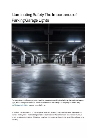 Illuminating Safety The Importance of Parking Garage Lights