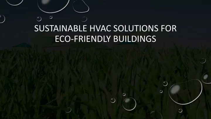 sustainable hvac solutions for eco friendly buildings