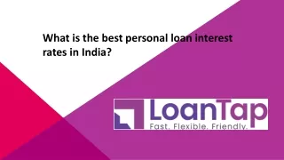 What is the best personal loan interest rates in India?